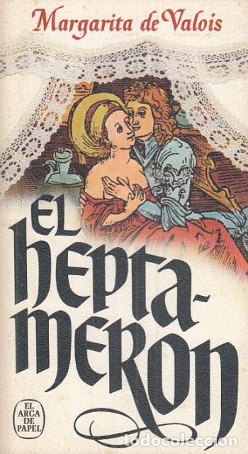 Libros: El Heptamer&oacute;n - de Valois, Margarita - Foto 1