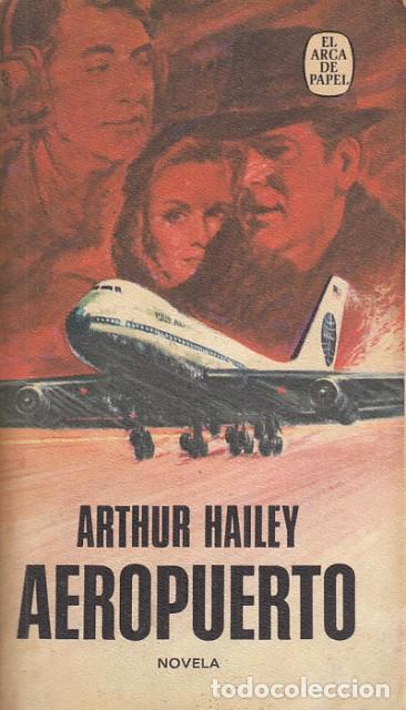 Libros: Aeropuerto - Hailey, Arthur - Foto 1