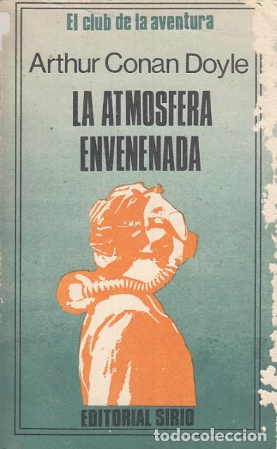 Libros: LA ATMOSFERA ENVENENADA - CONAN DOYLE, ARTHUR - Foto 1