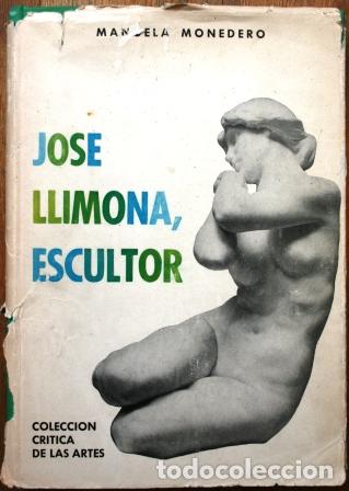Libros: Jos&eacute; Llimona, escultor - MONEDERO PUIG, Manuela - Foto 2