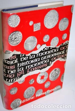Libros: HISTORIA UNIVERSAL DE LA MONEDA - GIL FARR&Eacute;S, Octavio - Foto 1