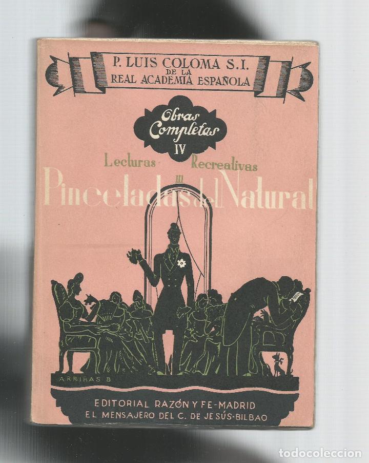Libros: Pinceladas del natural. - COLOMA, Luis: - Foto 1