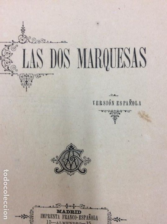 Libros: Las dos marquesas emille richebourg - Foto 1