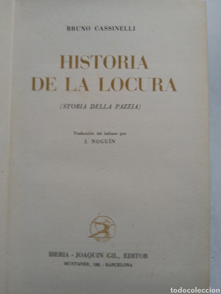 Libros: HISTORIA DE LA LOCURA/BRUNO CASSINELLI - Foto 3