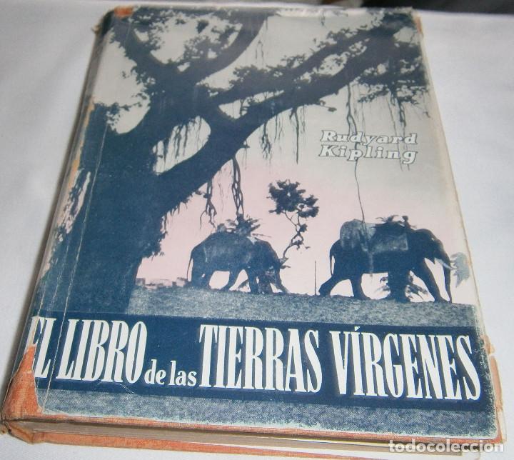 Libros: el libro de las tierras virgenes  Rudyard Kipling - Foto 2