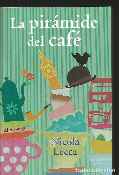 Libros: PIRAMIDE DEL CAFE - LA - LECCA, NICOLA - Foto 3