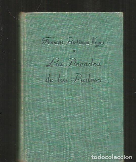Libros: PECADOS DE LOS PADRES - LOS - KEYES, FRANCES PARKINSON - Foto 1
