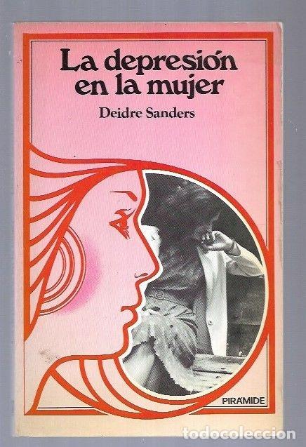Libros: DEPRESION EN LA MUJER - LA - SANDERS, DEIDRE - Foto 4