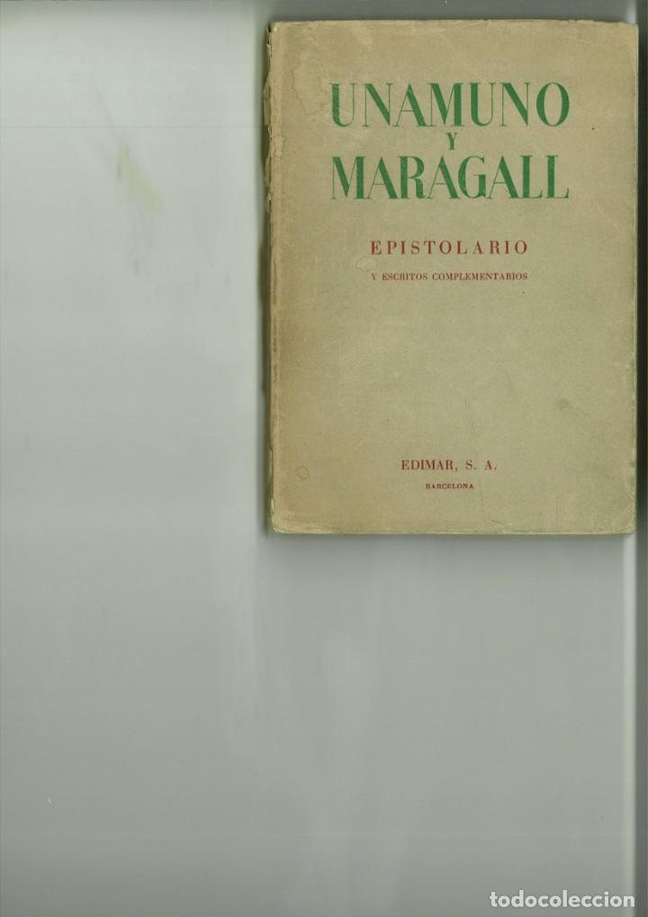 Libros: UNAMUNO Y MARAGALL. EPISTOLARIO Y ESCRITOS COMPLEMENTARIOS. - Foto 1