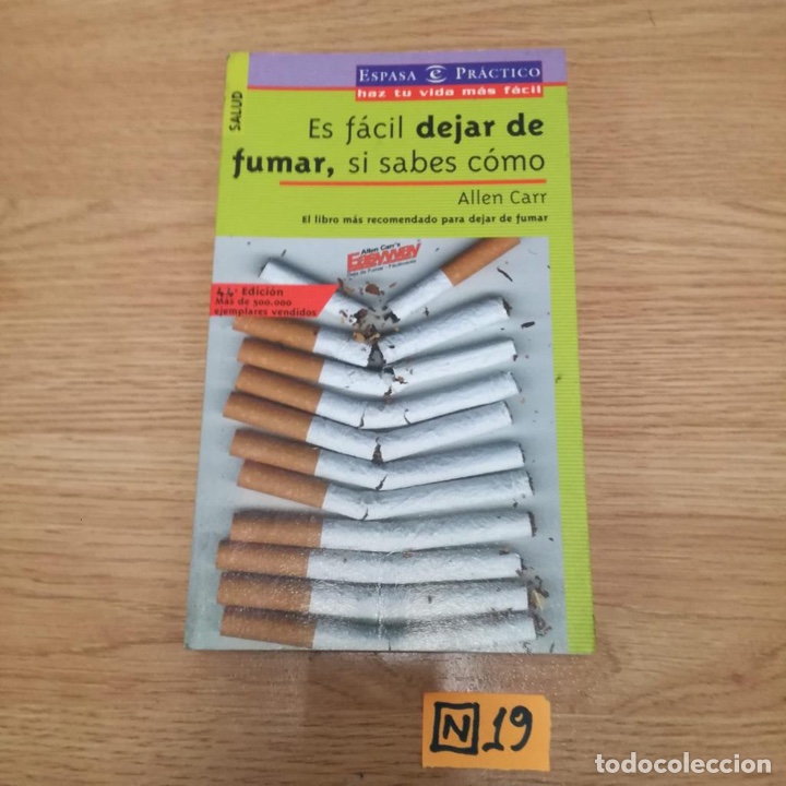 Libros: Es f&aacute;cil dejar de fumar si sabes c&oacute;mo - Foto 1