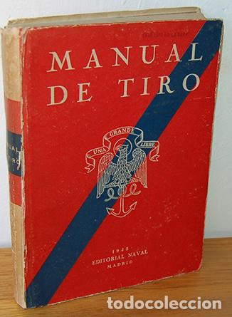 Libros: MANUAL DE TIRO - MISITERIO DE LA MARINA - Foto 1