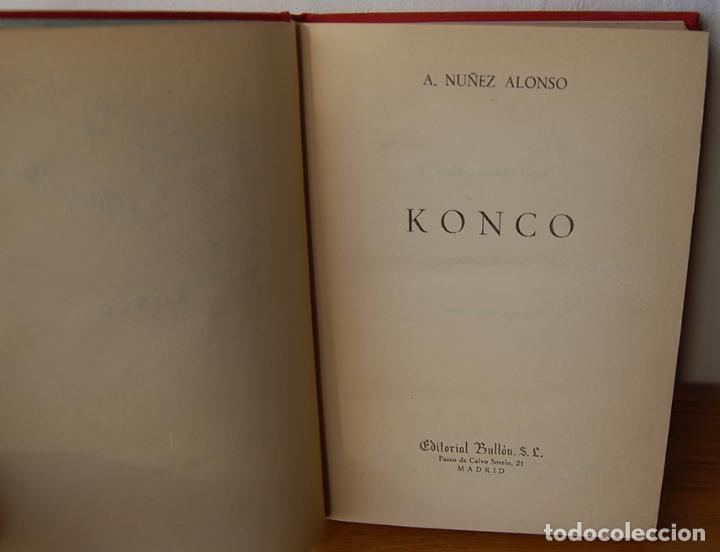 Libros: KONCO - ALEJANDRO NU&Ntilde;EZ ALONSO - Foto 3