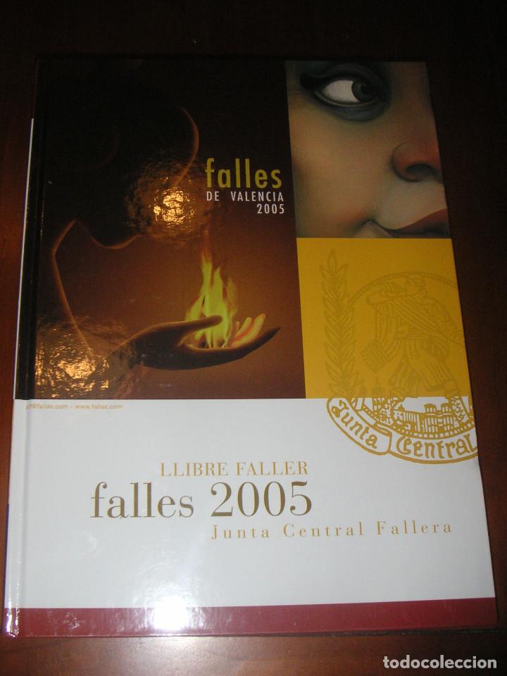 Libros: Llibre Faller / libro fallero 2005 (Junta Central Fallera de Valencia) - Foto 1