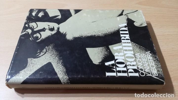 Libri di seconda mano: LA HORA PROHIBIDA - CONCHA LINARES BECERRA - DIORAMA	 / 	J-403