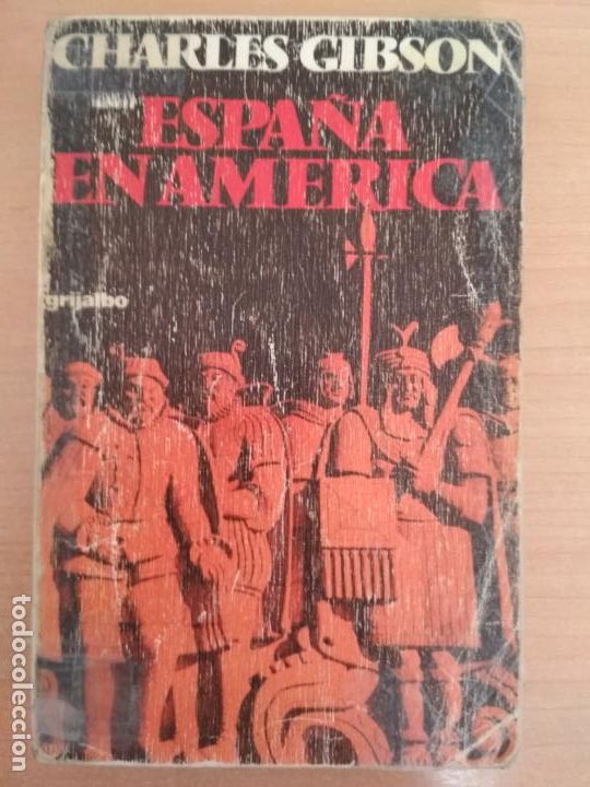 Libros: CHARLES GIBSON - ESPA&Ntilde;A EN AM&Eacute;RICA - Foto 1