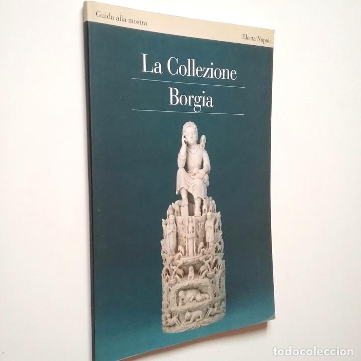 Libros: La Collezione Borgia. Guida alla mostra - Foto 1