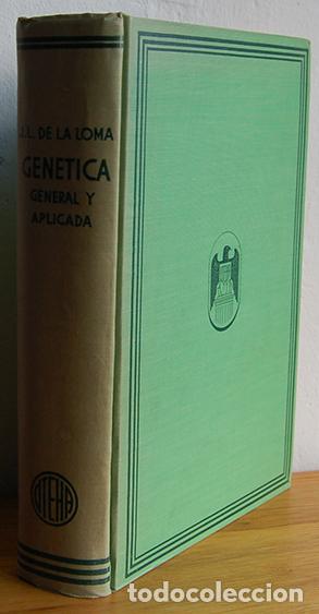 Libros: GEN&Eacute;TICA GENERALY APLICADA - JOS&Eacute; LUIS DE LA LOMA - Foto 1