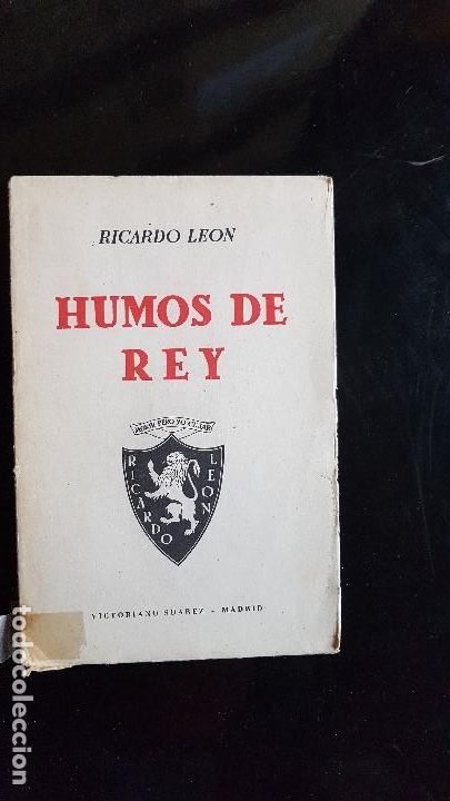Libros: HUMOS DE REY - RICARDO LE&Oacute;N - 1942 - Foto 1