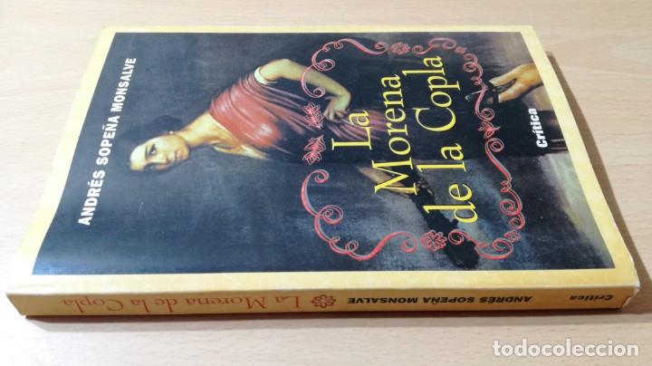 Libri di seconda mano: LA MORENA DE LA COPLA - ANDRES SOPE&Ntilde;A MONSALVE - CRITICA	 / 	J404