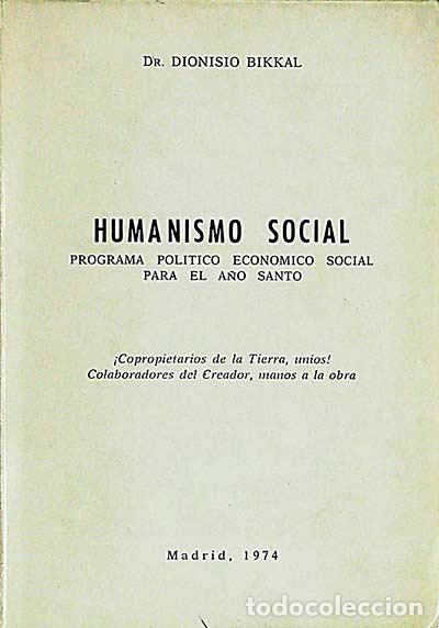 Libros: Humanismo social - Dr. Dionisio Bikkal - Foto 1