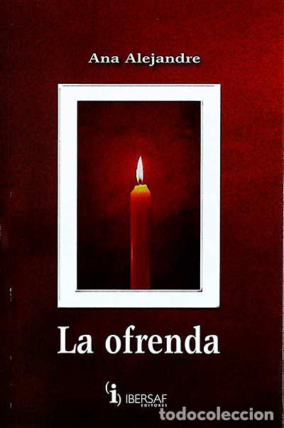 Libros: La ofrenda - Ana Alejandre. - Foto 1