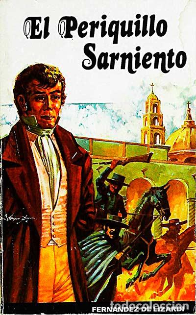 Libros: El Periquillo Saniento - Fern&aacute;ndez de Lizardi - Foto 1