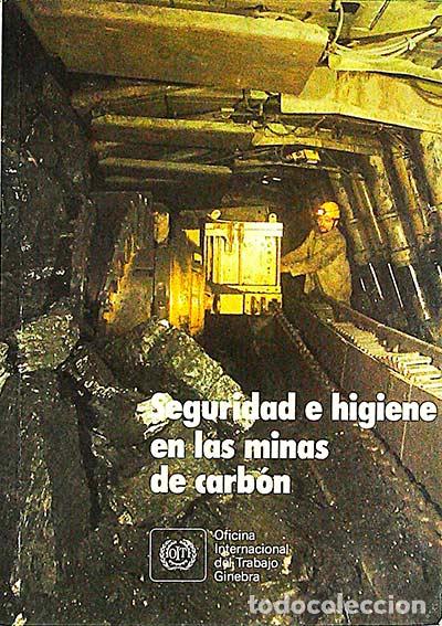 Libros: Seguridad e higiene en las minas de carb&oacute;n - VVAA - Foto 1
