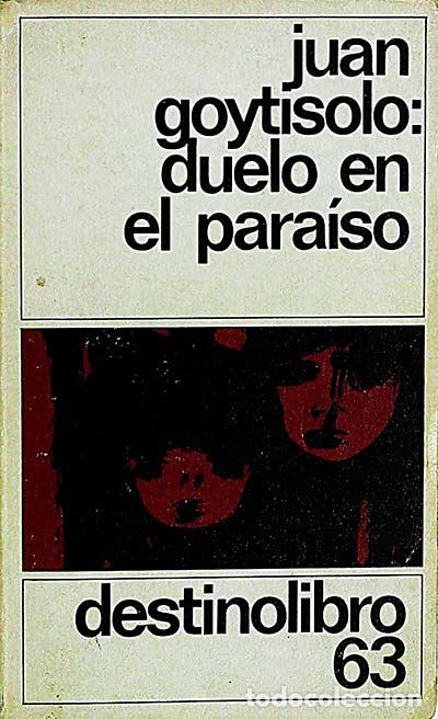 Libros: Duelo en el para&iacute;so - Juan Goytisolo - Foto 1