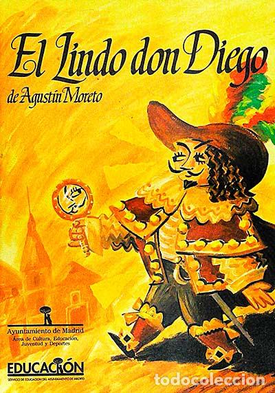 Libros: El lindo don Diego - Agust&iacute;n Moreto - Foto 1