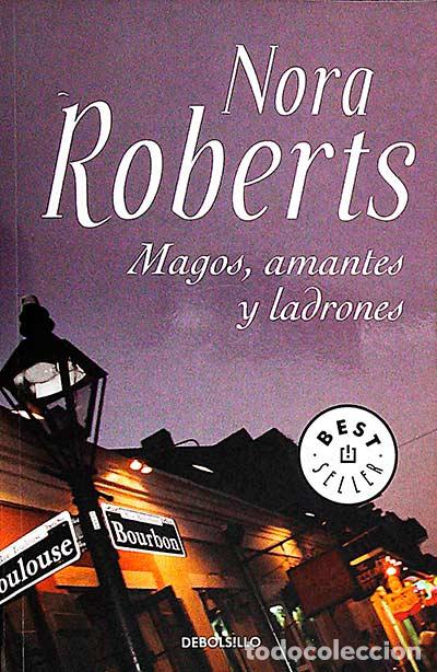 Libros: Magos, amantes y ladrones - Nora Roberts - Foto 1