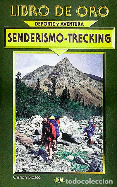 Libros: Senderismo - Trecking - Cristian Biosca - Foto 1