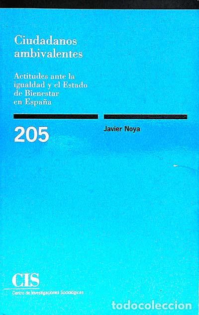 Libros: Ciudadanos ambivalentes - Javier Noya - Foto 1