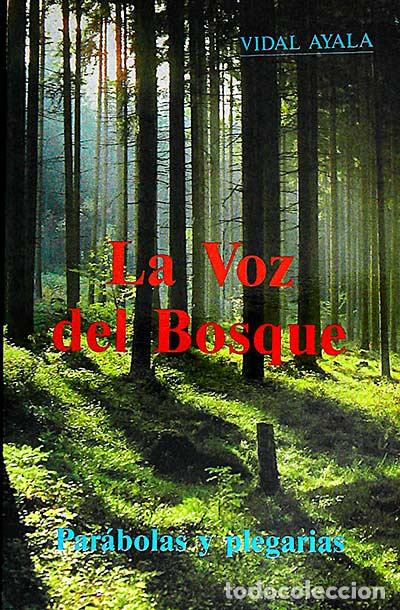 Libros: La voz del bosque - Vidal Ayala - Foto 1