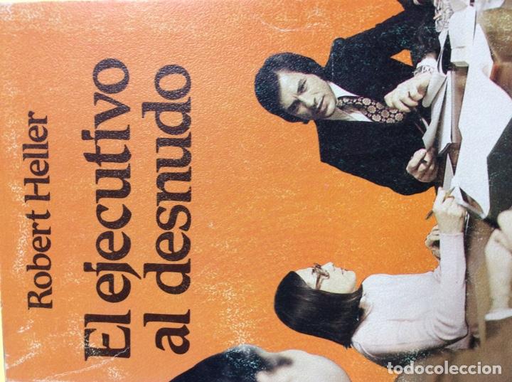 Libros: El ejecutivo al desnudo Robert Heller - Foto 1