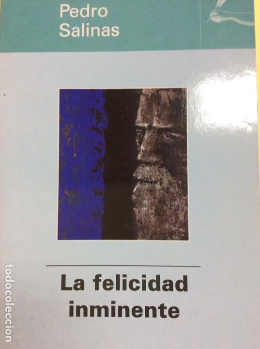Libros: La felicidad inminente Pedro Salinas - Foto 1
