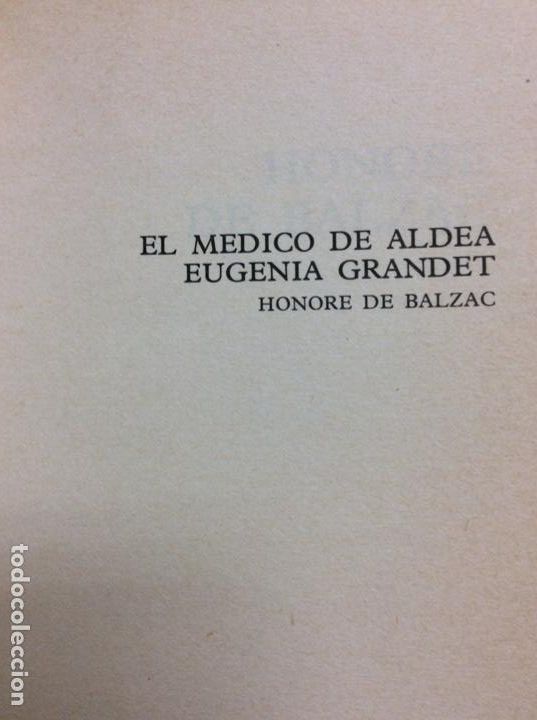 Libros: El m&eacute;dico de aldea Eugenia grandet Honore de Balzac - Foto 1