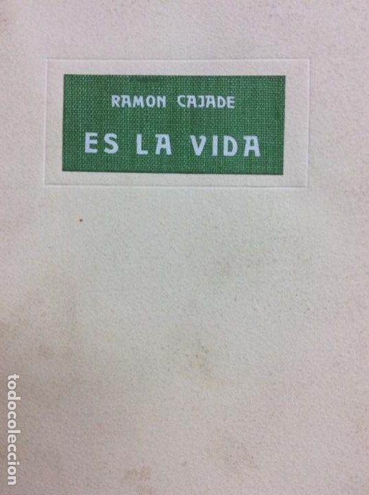 Libros: Es la vida Ramon cajade - Foto 1