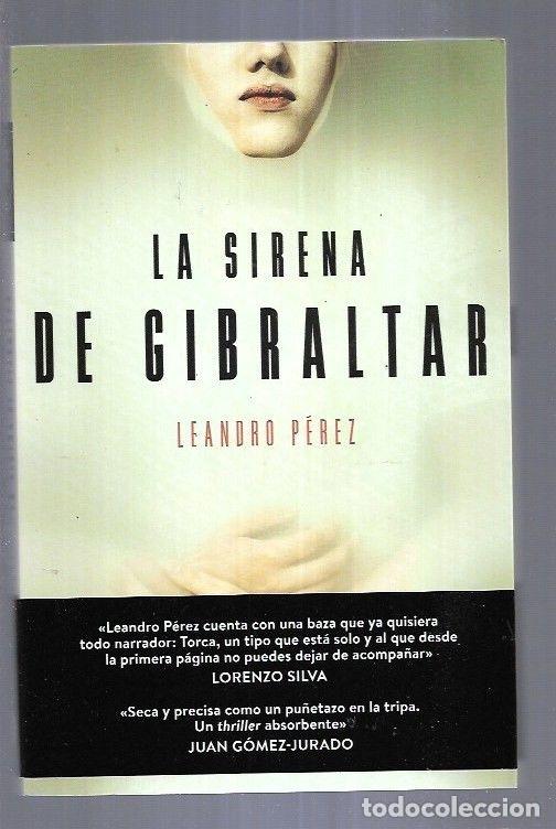 Libros: SIRENA DE GIBRALTAR - LA - PEREZ, LEANDRO - Foto 18