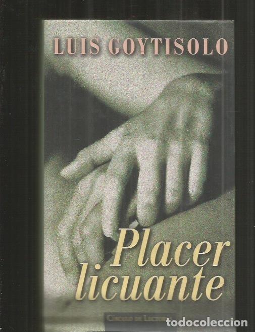 Libros: PLACER LICUANTE - GOYTISOLO, LUIS - Foto 2