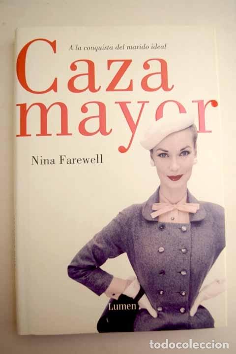 Libros: Caza mayor.- Farewell, Nina - Foto 1