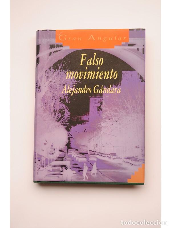 Libros: Falso movimiento - G&Aacute;NDARA, Alejandro - Foto 1