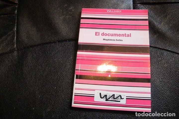 Libros: EL DOCUMENTAL. MAGDALENA SELLES. VULL SABER. UOC - Foto 1