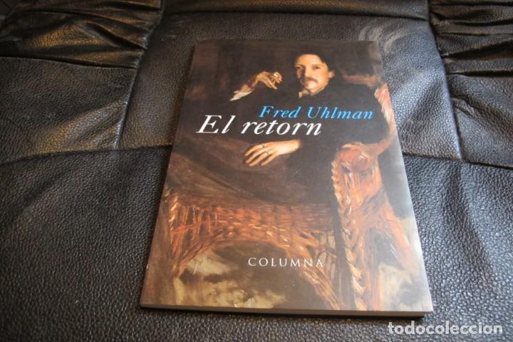 Libros: EL RETORN. FRED UHLMAN. COLUMNA - Foto 1