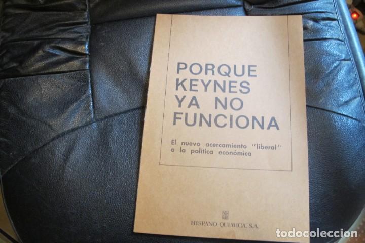 Livros em segunda m&atilde;o: PORQUE KEYNES YA NO FUNCIONA. EL NUEVO ACERCAMIENTO LIBERAL A LA POLITICA ECONOMICA