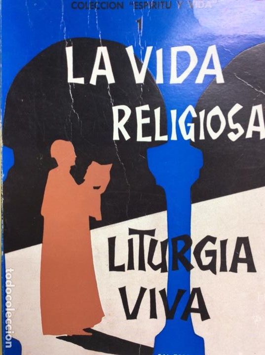 Livres: La vida religiosa lit&uacute;rgica viva
