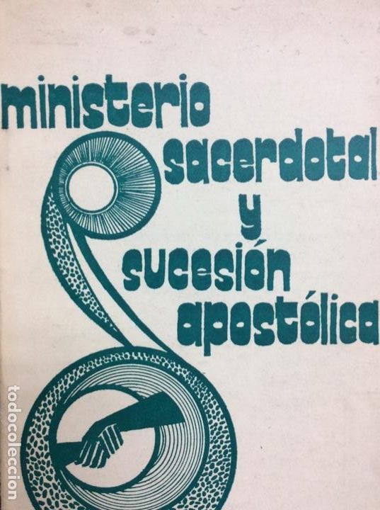 Livres: Ministerio sacerdotal y sucesi&oacute;n apost&oacute;lica Ram&oacute;n Arn&aacute;u