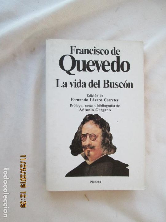 Libros: LA VIDA DEL BUSC&Oacute;N - FRANCISCO DE QUEVEDO - PLANETA 1982. - Foto 1