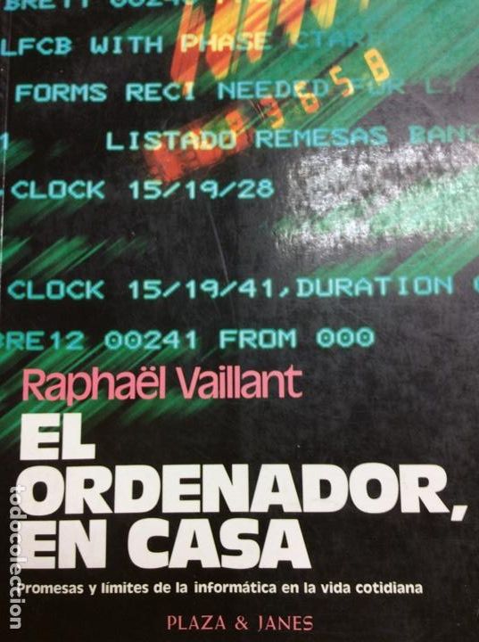 Libros: El ordenador en casa Rapha&euml;l Vaillant - Foto 1