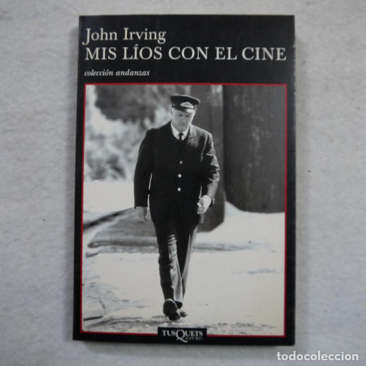 Libros: MIS LIOS CON EL CINE - JOHN IRVING - TUSQUETS - 2000 - 1.&ordf; EDICION - Foto 1