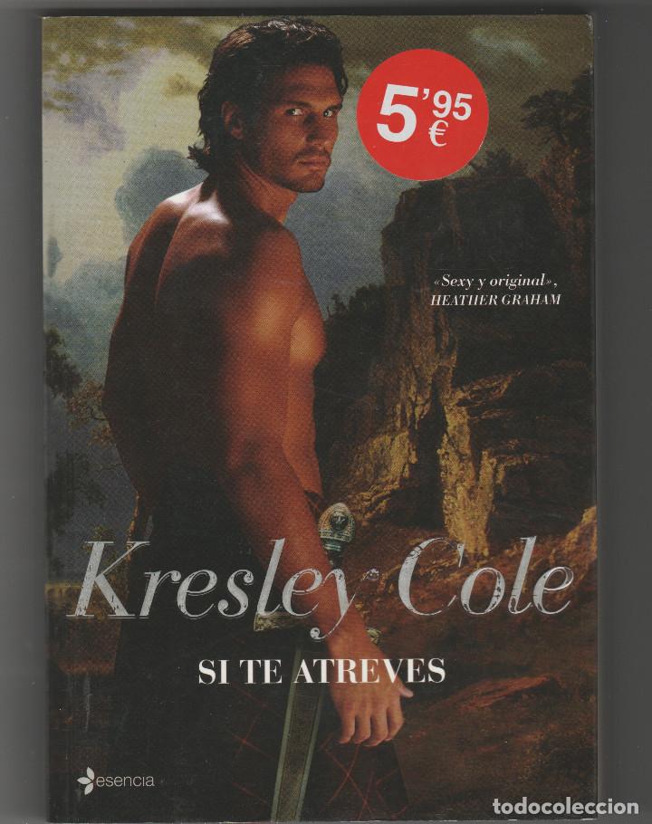 Libros: SI TE ATREVES- KRESLEY COLE - Foto 1